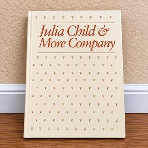 Vintage Julia Child & More Company Cookbook 1979 HC French Recipes READ‎
